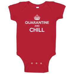 Quarantine And Chill Baby One Piece 37710308