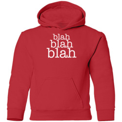 Blah Blah Blah Youth Hoodie 39148740
