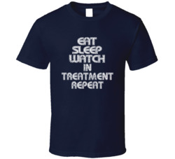 Eat Sleep Watch In Treatment Repeat 2021 Popular Best Tv Television Show Cool Unique Gift T Shirt 39148972
