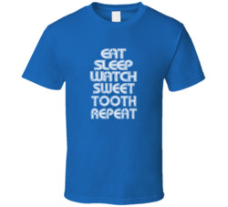 Eat Sleep Watch Sweet Tooth Repeat 2021 Popular Best Tv Television Show Cool Unique Gift T Shirt 39148982