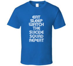 Eat Sleep Watch The Suicide Squad Repeat 2021 Popular Best Tv Television Show Cool Unique Gift T Shirt 39149070