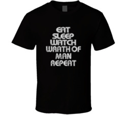 Eat Sleep Watch Wrath Of Man Repeat 2021 Popular Best Tv Television Show Cool Unique Gift T Shirt 39149080
