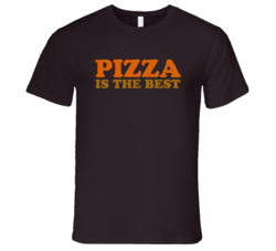 Pizza Is The Best Funny T shirt 5496557