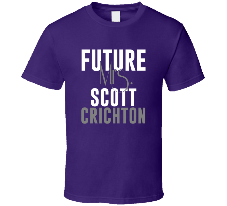 Future Mrs Scott Crichton Minnesota Football T Shirt