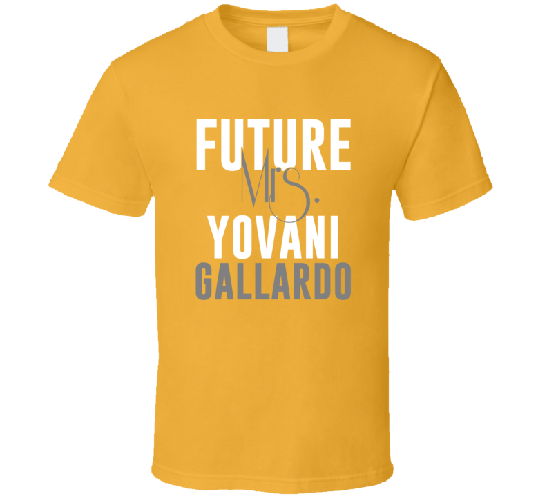 Future Mrs Yovani Gallardo 2014 Milwaukee Baseball T Shirt