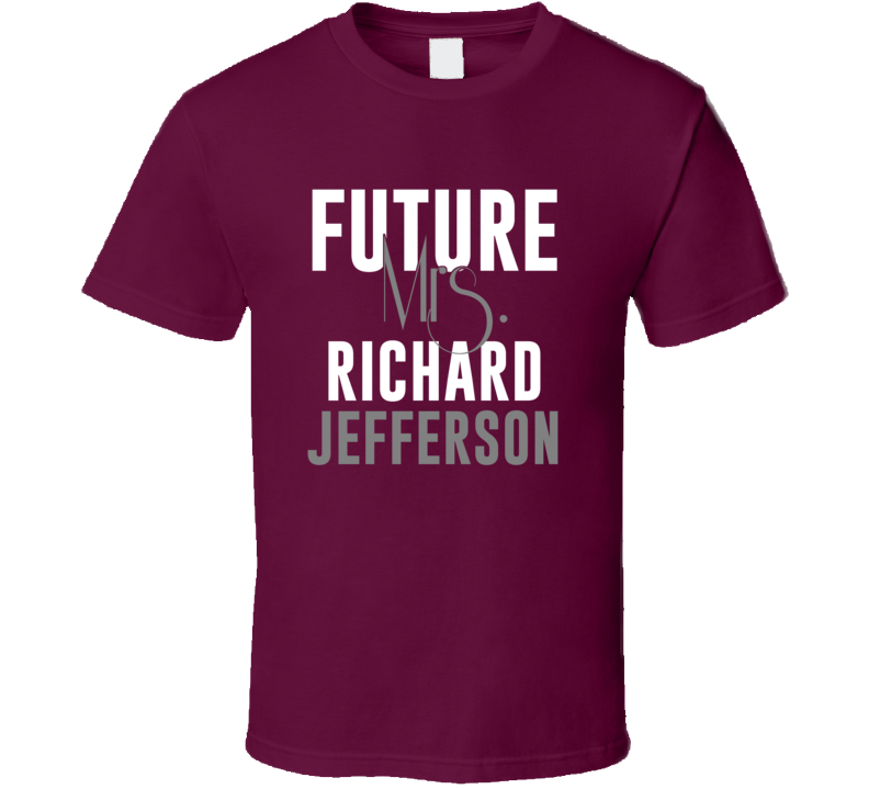 Future Mrs Richard Jefferson Basketball Cleveland T Shirt