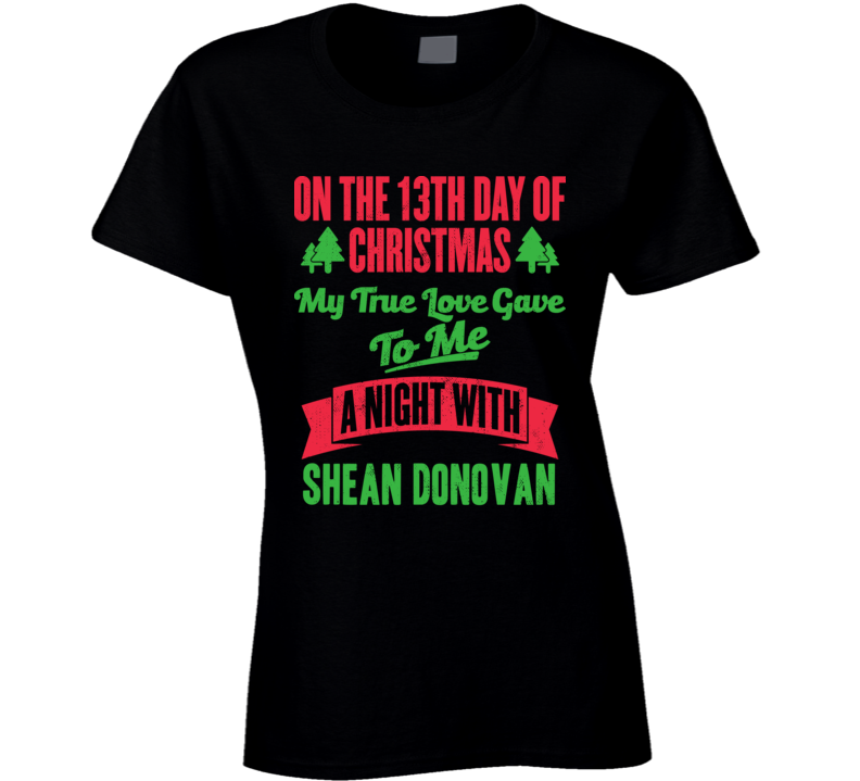 13th Day Of Christmas Night With Shean Donovan Atlanta Hockey T Shirt