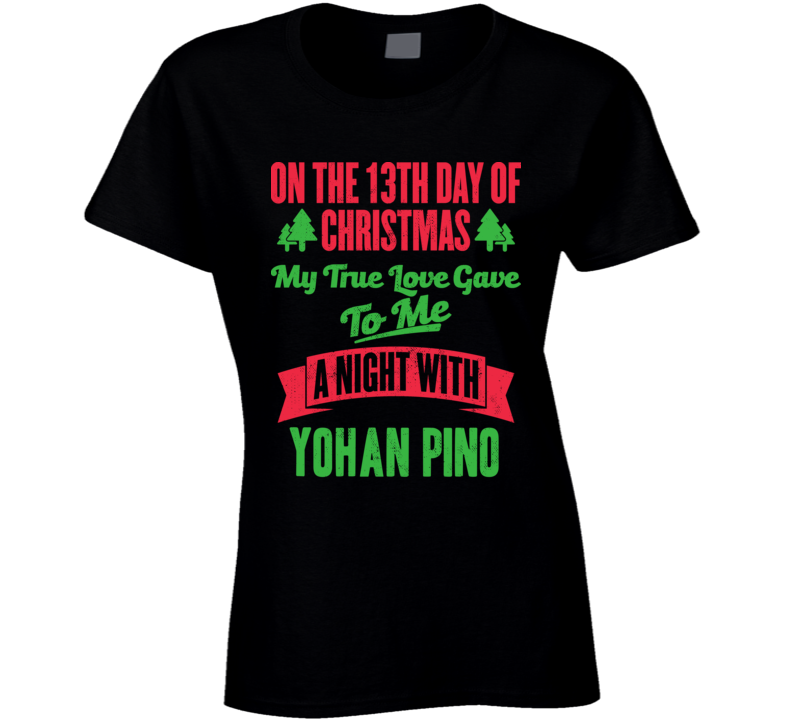 13th Day Of Christmas Night With Yohan Pino Minnesota Baseball T Shirt