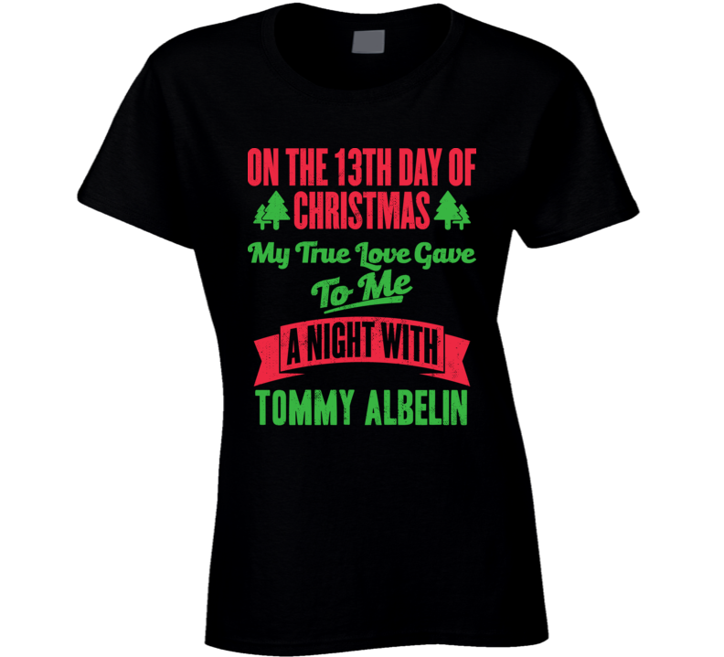 13th Day Of Christmas Night With Tommy Albelin Calgary Hockey T Shirt 13th Day Of Christmas Night With Tommy Albelin Calgary Hockey T Shirt