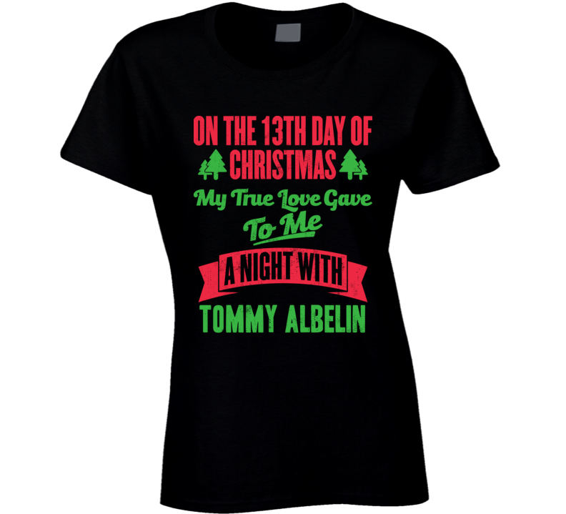 13th Day Of Christmas Night With Tommy Albelin Calgary Hockey T Shirt