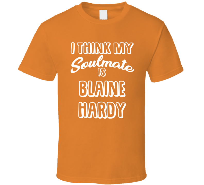 I Think My Soulmate Is Blaine Hardy Detroit Baseball Fan T Shirt