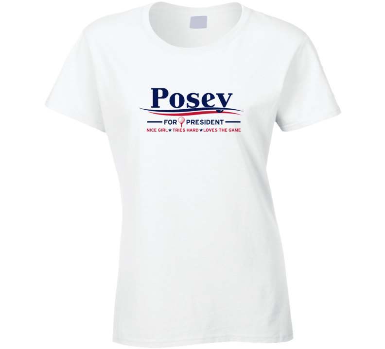 Posey For President Funny Mock Sports Golf Ladies T Shirt