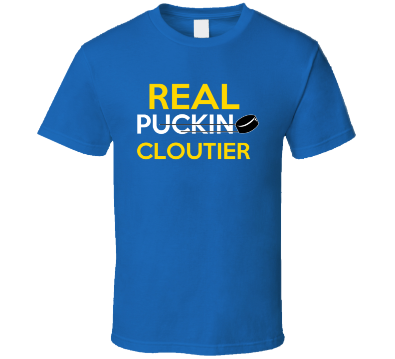 Real Cloutier Buffalo Puckin Hockey T Shirt