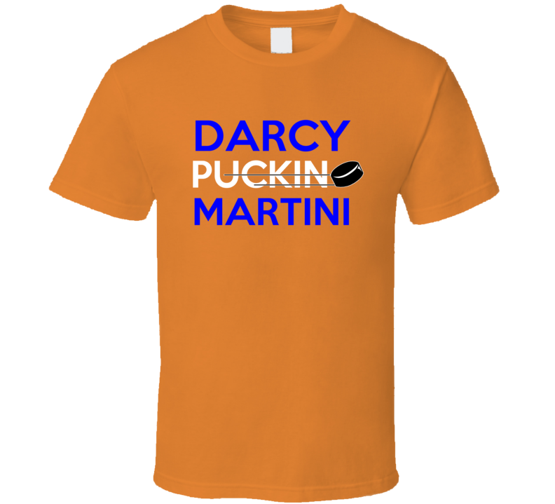 Darcy Martini Edmonton Puckin Hockey T Shirt Darcy Martini Edmonton Puckin Hockey T Shirt