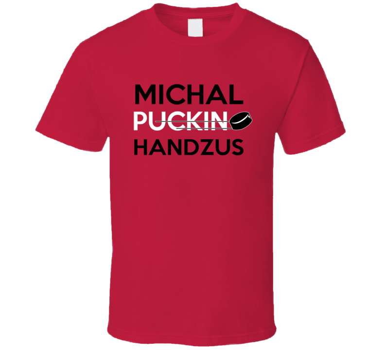 Michal Handzus Chicago Puckin Hockey T Shirt