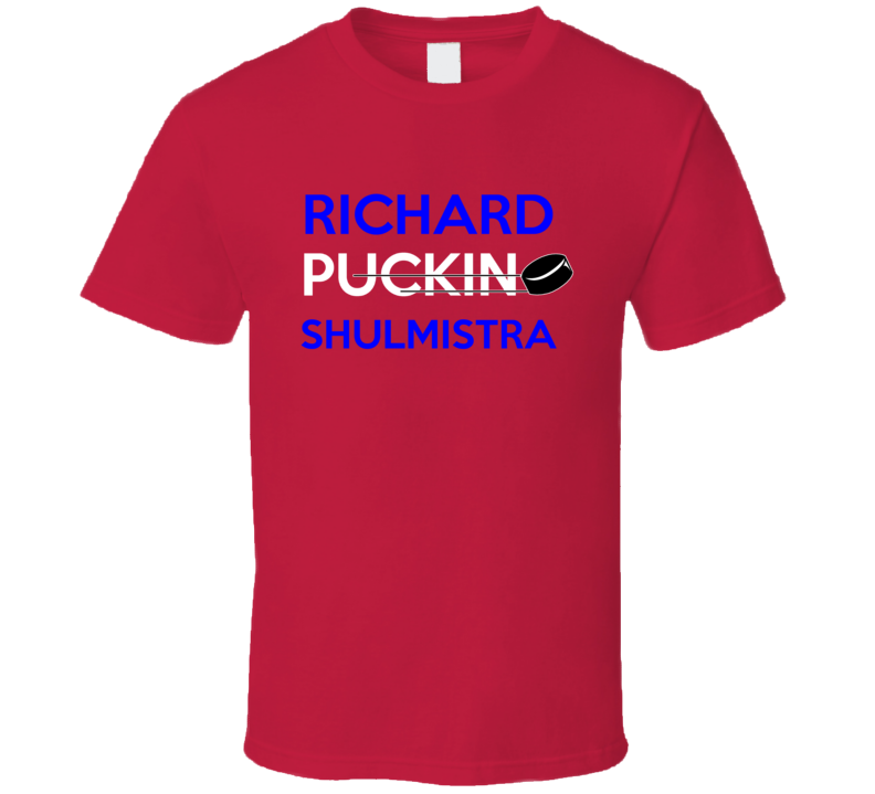 Richard Shulmistra Florida Puckin Hockey T Shirt Richard Shulmistra Florida Puckin Hockey T Shirt