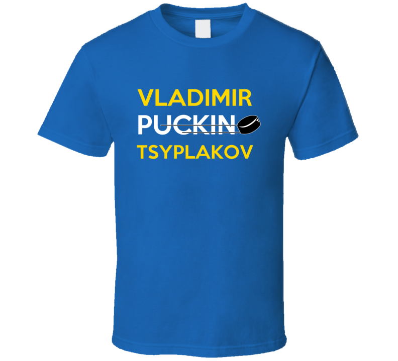 Vladimir Tsyplakov Buffalo Puckin Hockey T Shirt