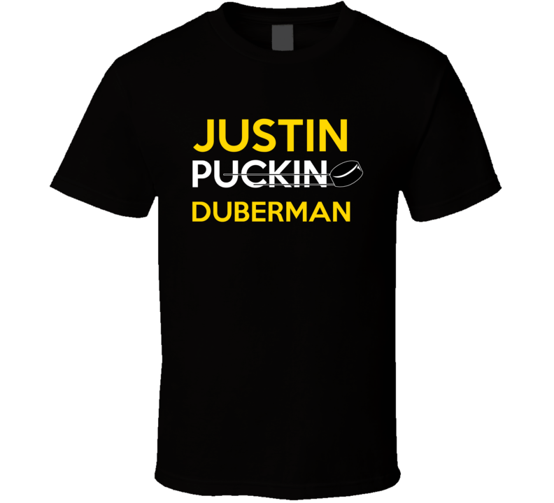 Justin Duberman Pittsburgh Puckin Hockey T Shirt Justin Duberman Pittsburgh Puckin Hockey T Shirt