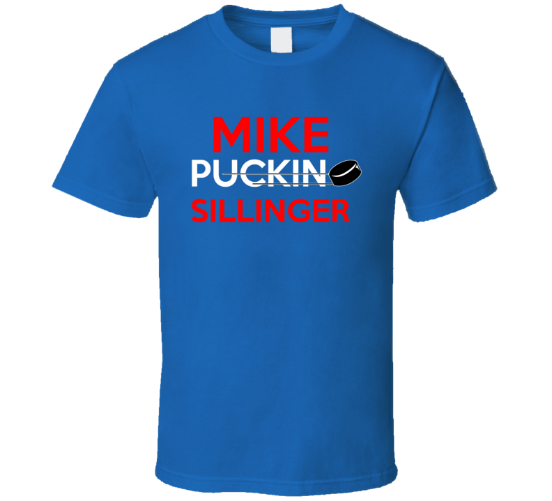 Mike Sillinger Columbus Puckin Hockey T Shirt Mike Sillinger Columbus Puckin Hockey T Shirt