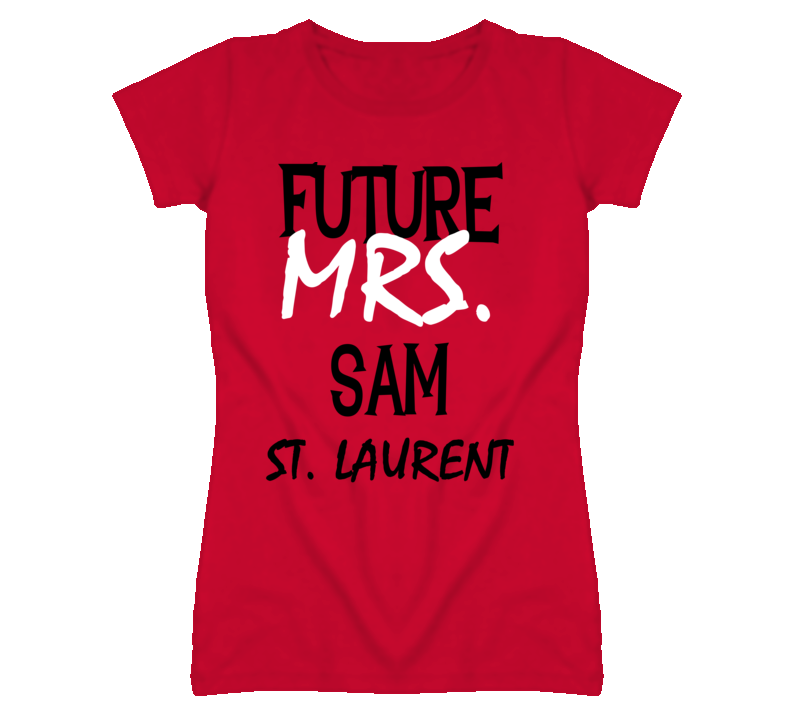 Sam St Laurent Detroit Future Mrs. Hockey T Shirt