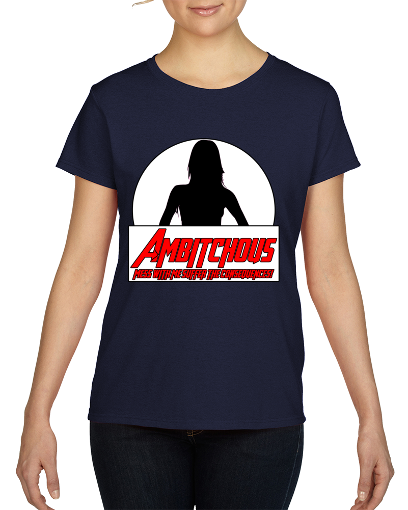 Ambitchous 20 T Shirt