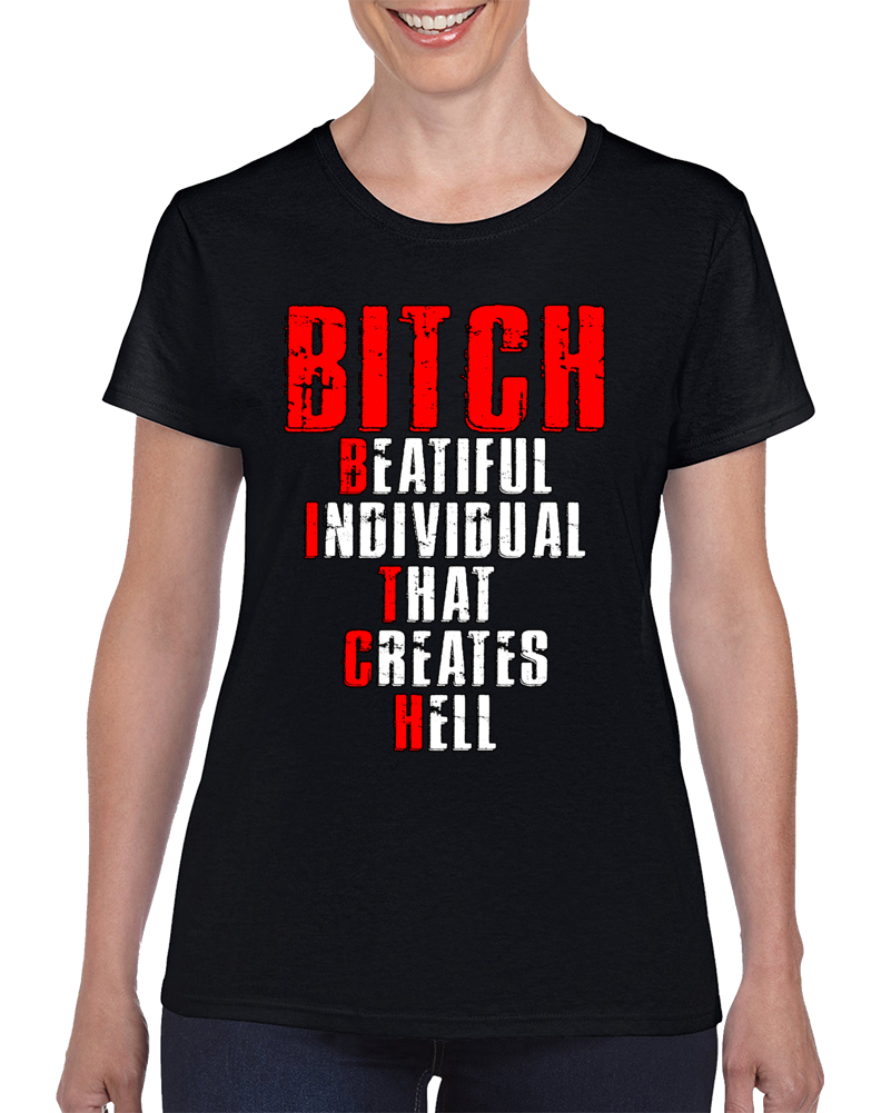 Bitch Beautiful T Shirt Bitch Beautiful T Shirt