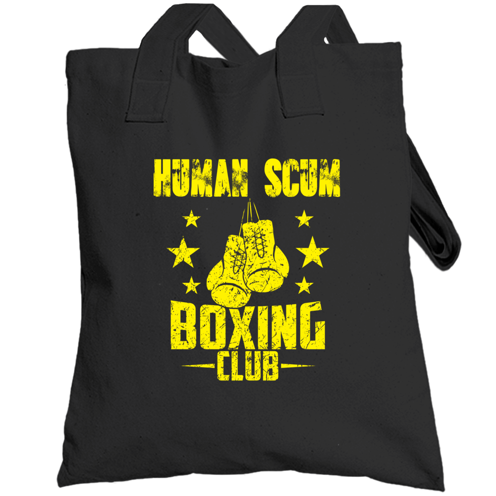 Trump Human Scum Boxing Club Totebag Trump Human Scum Boxing Club Totebag
