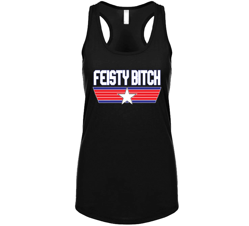 Top Feisty Bitch Light Text  Tanktop