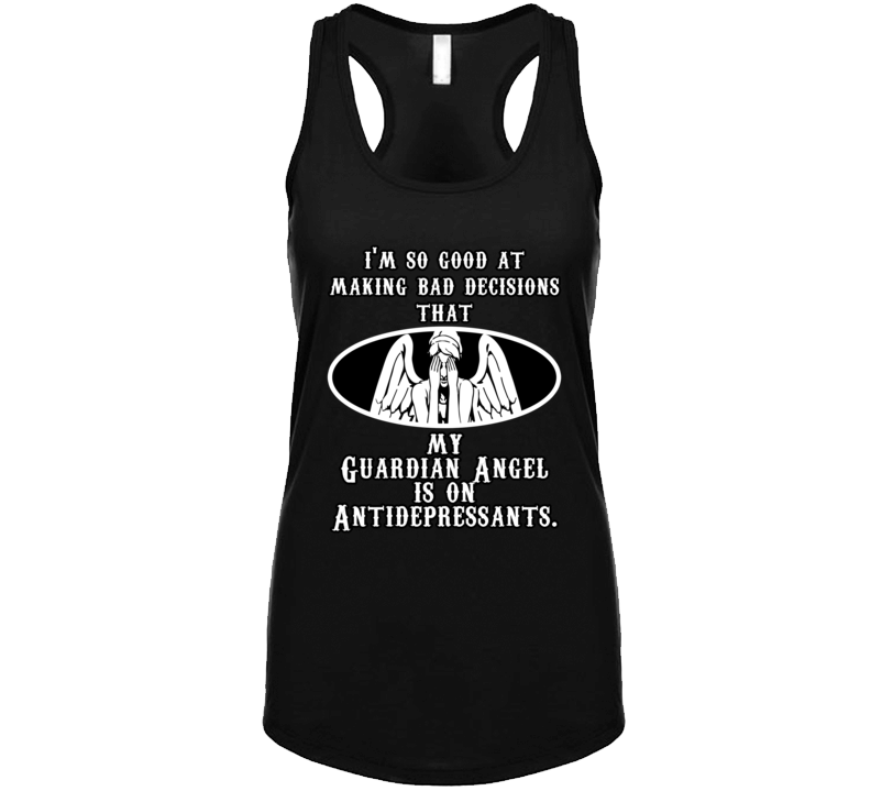 My Guardian Angel Is On Antidepressants. Tanktop