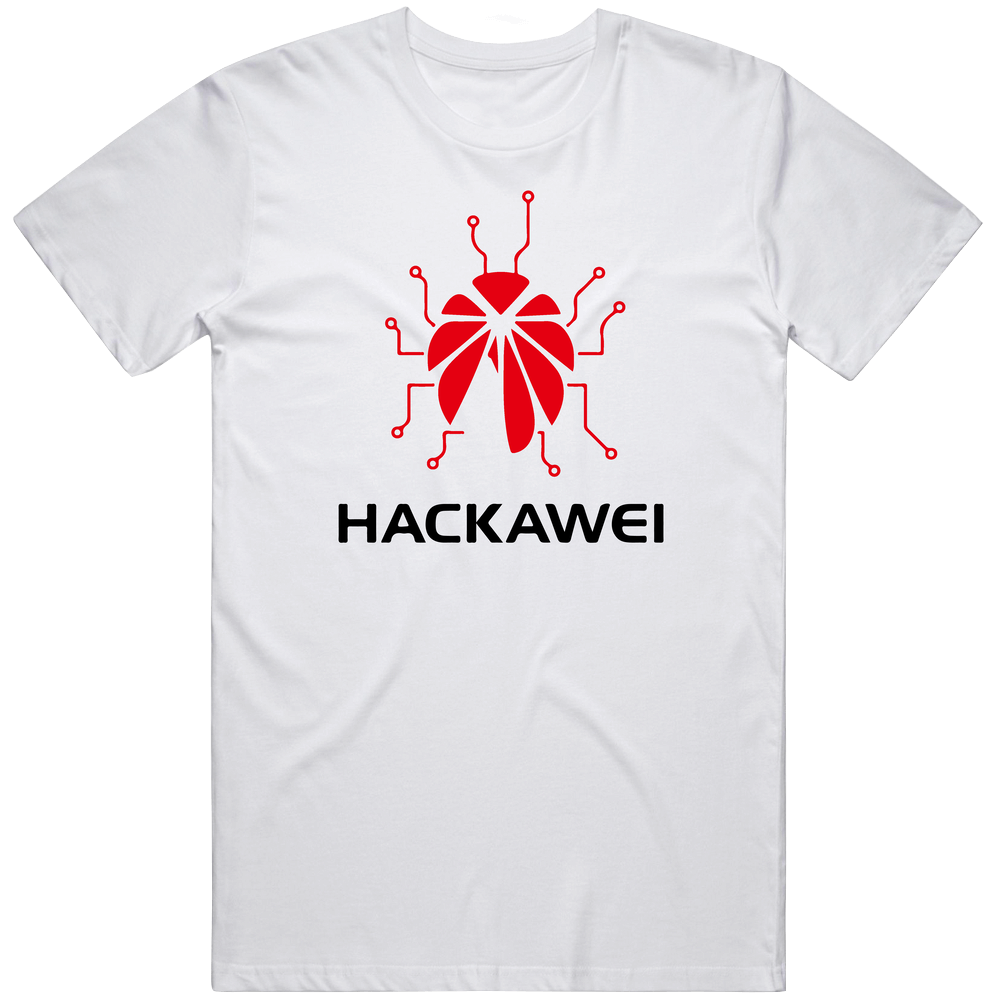 Hacker Hackawei Huawei Parody T Shirt Hacker Hackawei Huawei Parody T Shirt