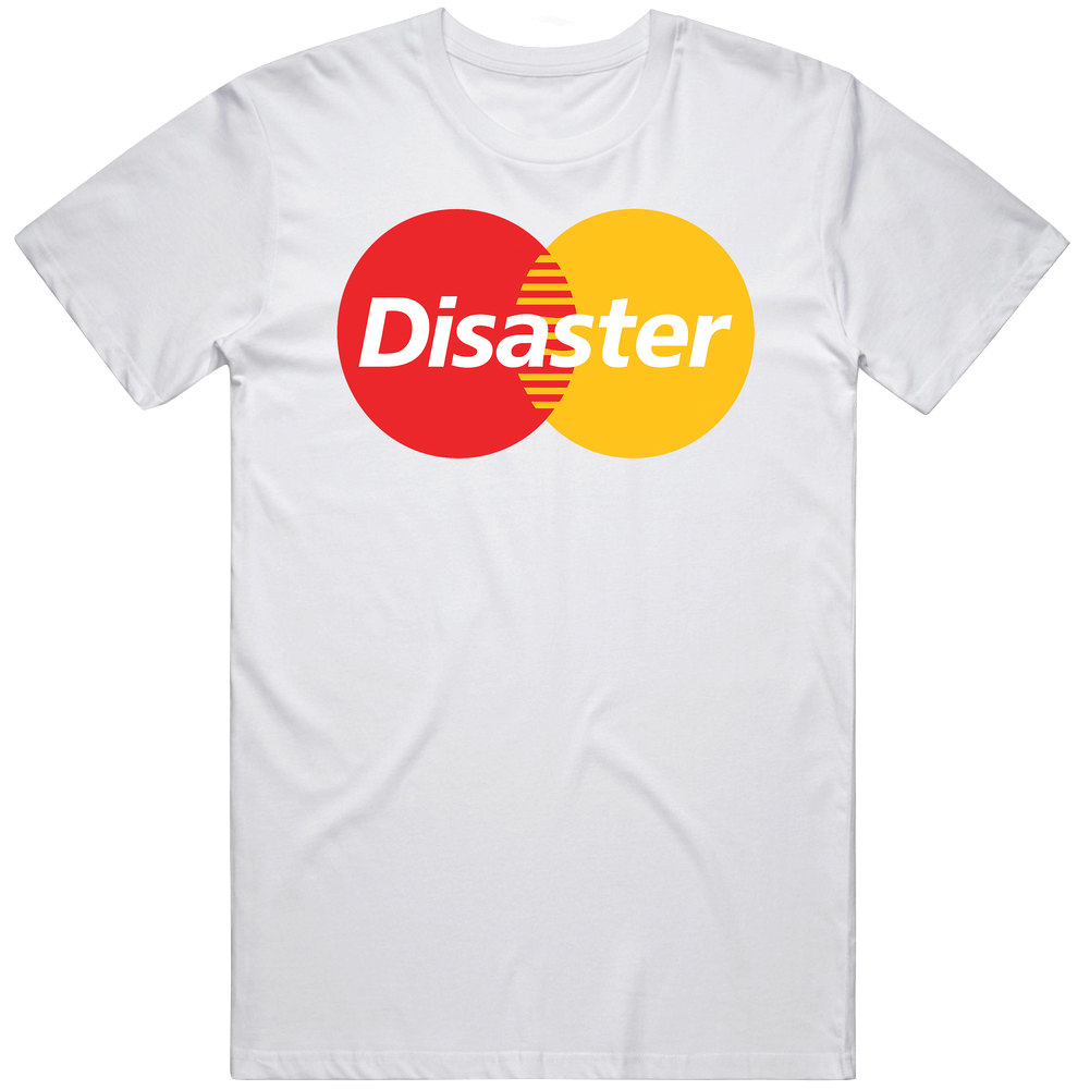 Credit Disaster T Shirt