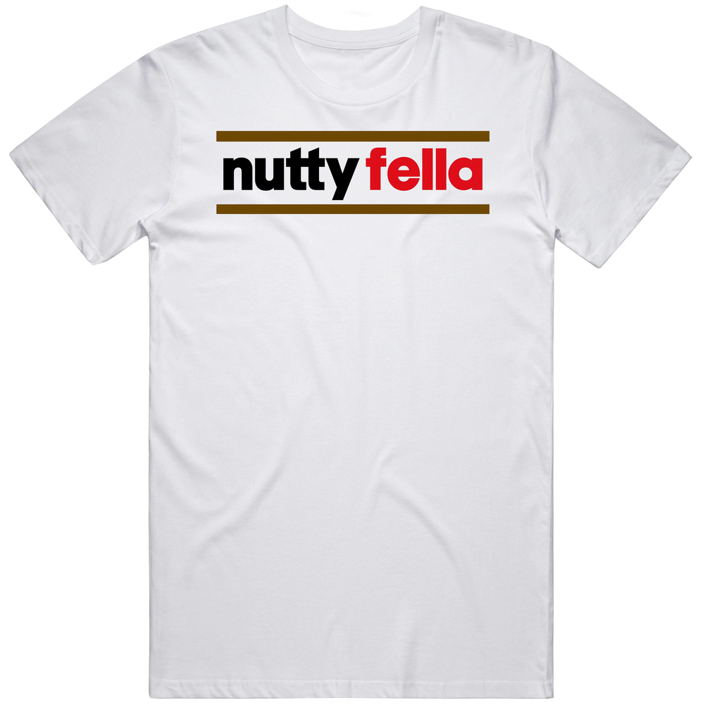 Nutty Fella T Shirt
