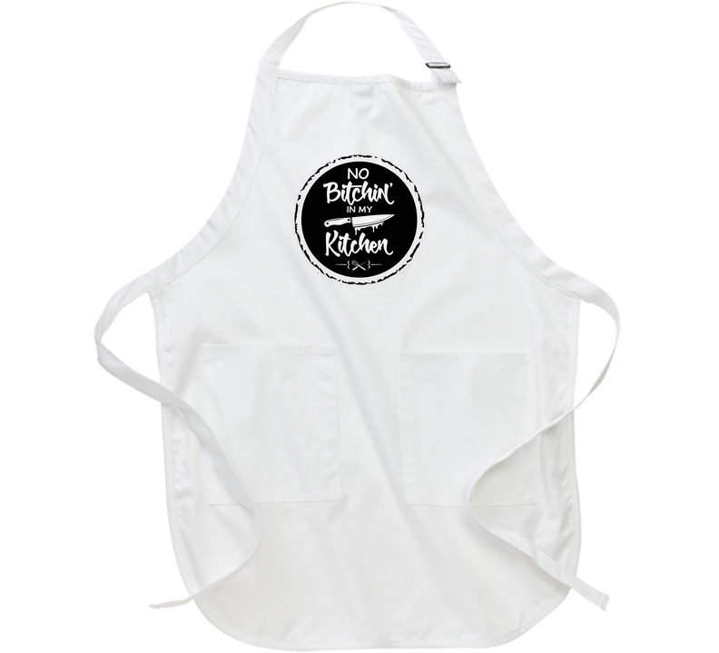 No Bitchin In My Kitchen Copy Apron