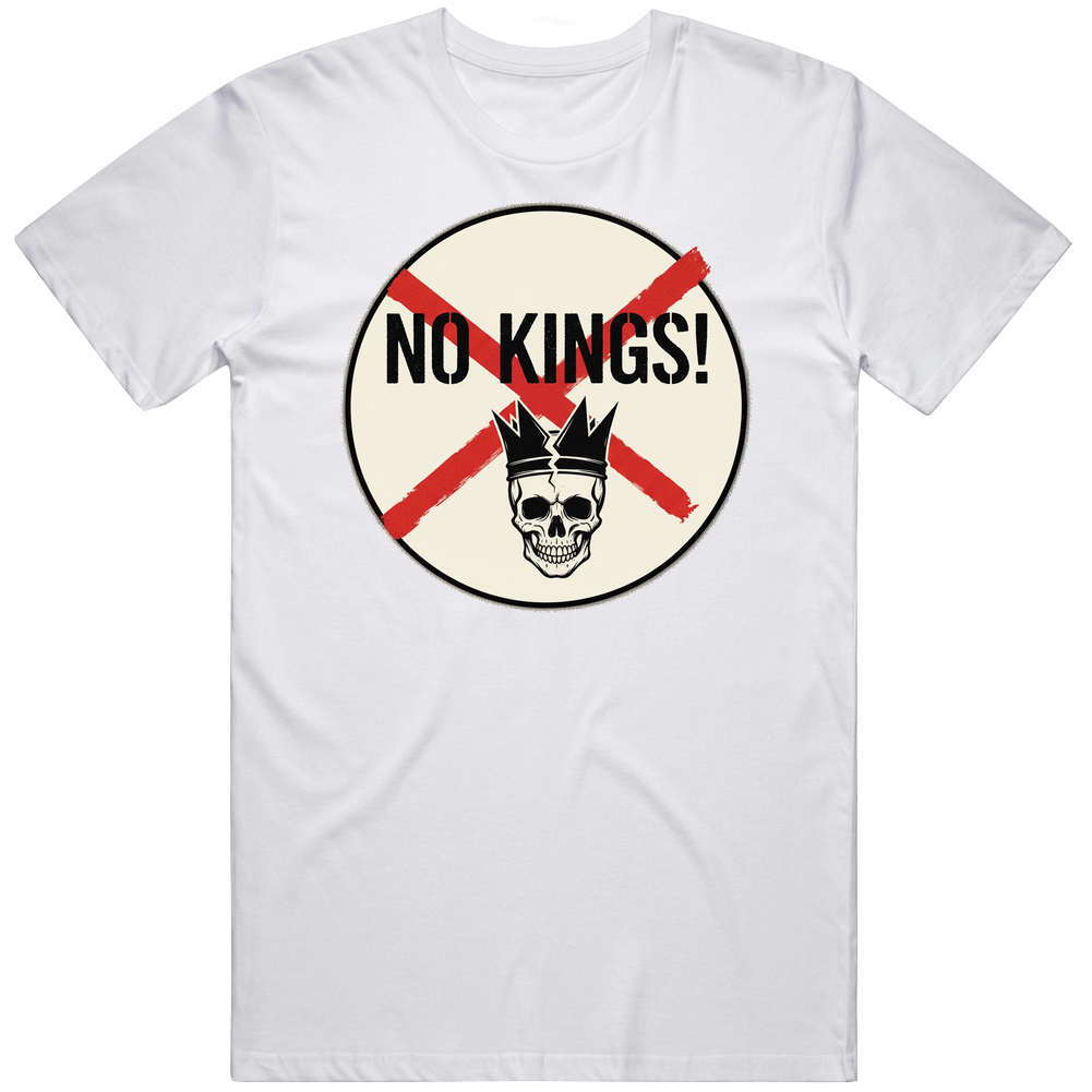 No Kings 1 T Shirt No Kings 1 T Shirt
