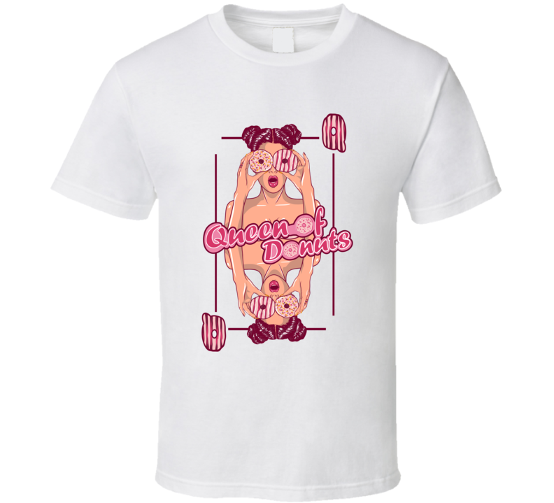 Queen Of Donuts Play Card Desert Lover Coffee Gym Fitness Funny T Shirt Queen Of Donuts Play Card Desert Lover Coffee Gym Fitness Funny T Shirt