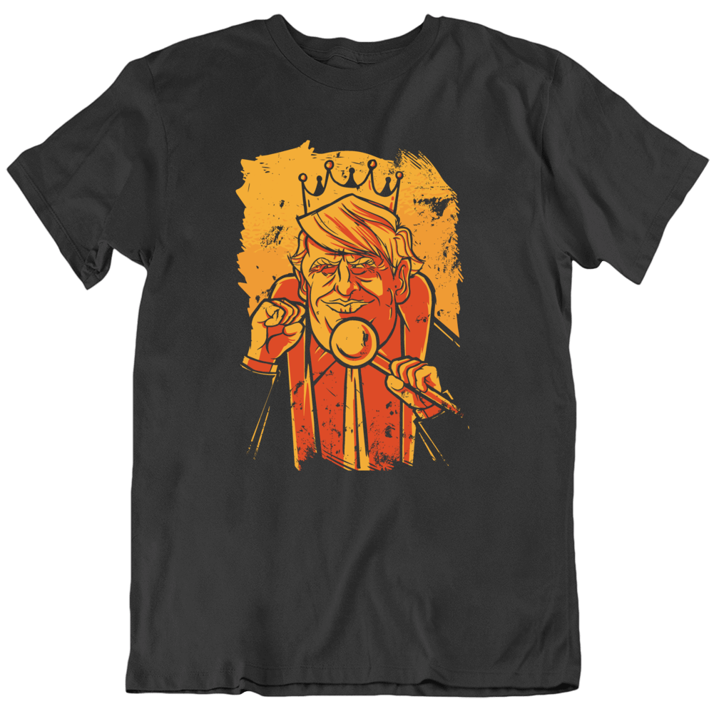 Donald Trump King President Republican Potus Funny Political 2020 T Shirt Donald Trump King President Republican Potus Funny Political 2020 T Shirt