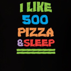 I Like 500 Pizza And Sleep Popular Card Games Funny T Shirt 18818590