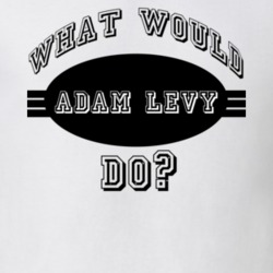 What Would Adam Levy Do Funny Poker Player Parody T Shirt 19289417