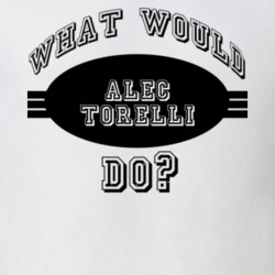 What Would Alec Torelli Do Funny Poker Player Parody T Shirt 19291056