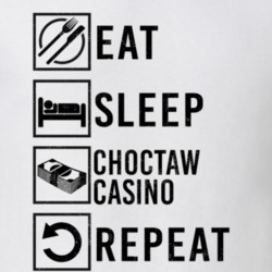 Eat Sleep Gamble Repeat Choctaw Casino GamblingT Shirt 19809039