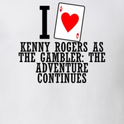 I Heart Kenny Rogers as The Gambler: The Adventure Continues Movie T Shirt 20065628