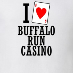 I Heart Buffalo Run Casino Gambling T Shirt 20068945
