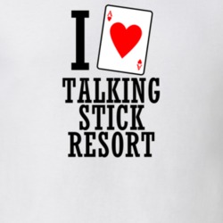I Heart Talking Stick Resort Gambling T Shirt 20071026