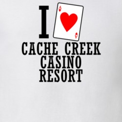 I Heart Cache Creek Casino Resort Gambling T Shirt 20074397