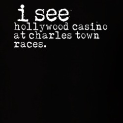 I See Hollywood Casino At Charles Town Races Gambling T Shirt 20076284