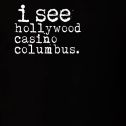 I See Hollywood Casino Columbus Gambling T Shirt 20076393