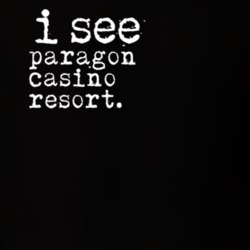 I See Paragon Casino Resort Gambling T Shirt 20083000