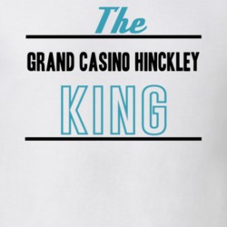 The Grand Casino Hinckley King Gambling T Shirt 20391676