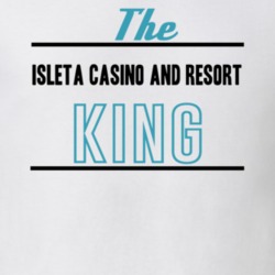 The Isleta Casino And Resort King Gambling T Shirt 20392688