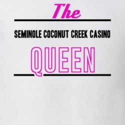The Seminole Coconut Creek Casino Queen Gambling T Shirt 20397091
